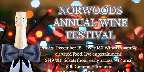 Norwoods Annual Wine Festival