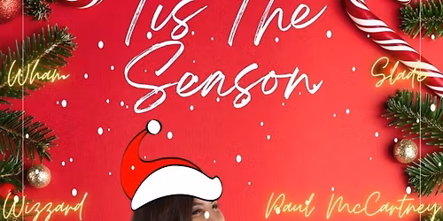 \u2018TIS THE SEASON @ 9pm