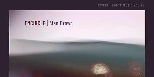 Alan Brown performs 'Encircle'