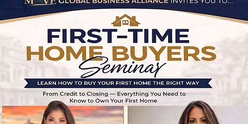 MOVE's First Time Home Buyer Seminar
