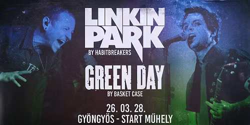 Linkin Park by Habitbreakers, Green Day by Basket Case \ud83d\udca5 Gy\u00f6ngy\u00f6s, Start M\u0171hely