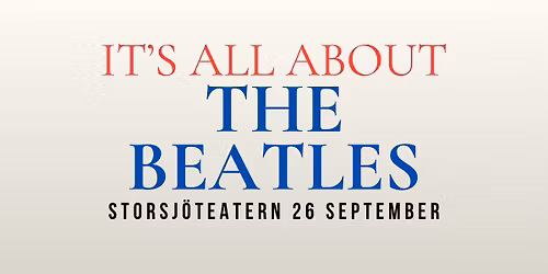 It's all about The Beatles - 26 September