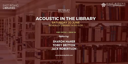 Beverley Folk Festival - Acoustic in the Library