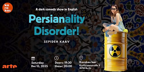 Persianality Disorder - Dark Comedy Show