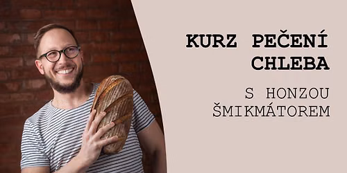 Kurz pe\u010den\u00ed chleba | Mikulov | listopad 2026
