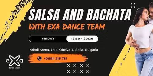 SALSA & BACHATA - \u041d\u041e\u0412\u0410 \u0433\u0440\u0443\u043f\u0430 \u0441 EXA DANCE TEAM | 15.05.2026