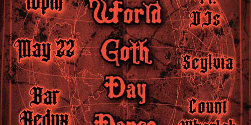BLACK PLANET: A World Goth Day Dance Party