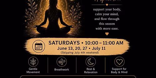 Ease & Flow: A Yoga Series for Menopause & Perimenopause