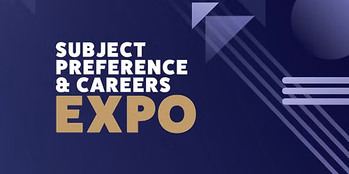 Subject Preference and Careers Expo