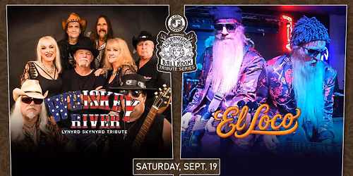 Whiskey River [Lynyrd Skynyrd tribute] \u2022 El Loco [ZZ Top] at Spanish Ballroom