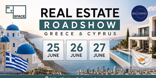 Real Estate Roadshow Greece & Cyprus
