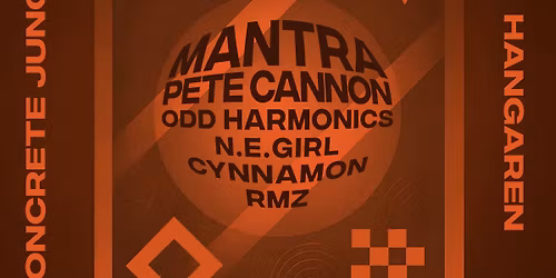 10 years of Concrete Jungle with Mantra and Pete Cannon +++
