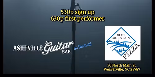 Blue Mountain Pizza OPEN MIC