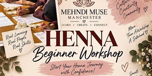 Henna Beginner Workshop + Beginner Kit | Manchester