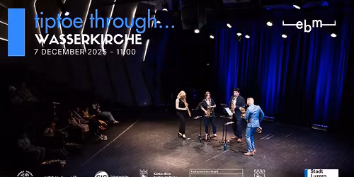 \ud83c\udfb7 Ensemble du Bout du Monde presents: Tiptoe through... | Switzerland Tour 2025