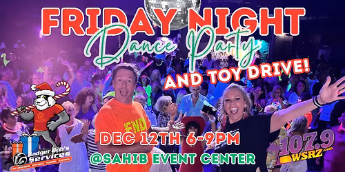 FREE Friday Night Dance Party & Santa Cause Toy Drive