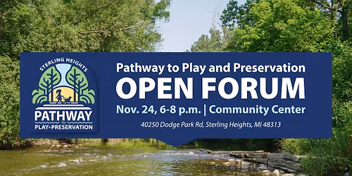 Pathway to Play and Preservation Open Forum