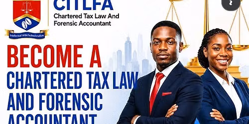 Chartered Institute of Tax Law And Forensic Accountant Program 