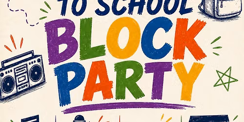 BACC to School Block Party