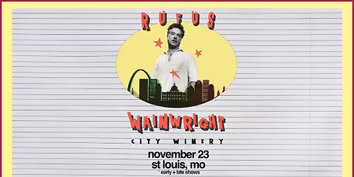 Rufus Wainwright with the Pernikoff Brothers at City Winery STL - 2 shows!