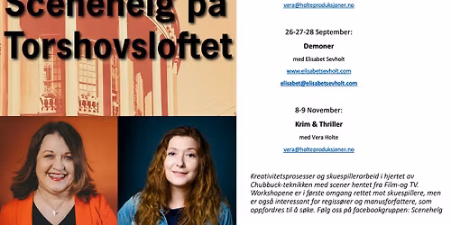 "Krim & Thriller Workshop" Skuespillerarbeid i hjertet av Chubbuck-teknikken