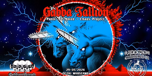 Gabba Tallion: Panic \/ F. Noize \/ Chaos Project