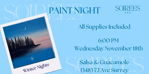 \u2744\ufe0f A Winter Night Paint Night at Salsa & Guacamole \u2744\ufe0f