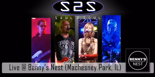 SOUL 2 SOUL @ Benny’s Nest