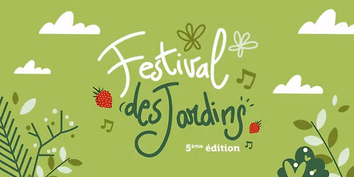 La Grande Fiesta Nature - Festival des Jardins