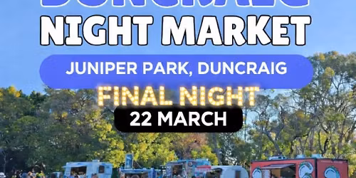 Duncraig Night Market - Sunday 22 March - Juniper Park