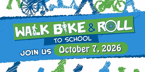 Walk & Roll to School