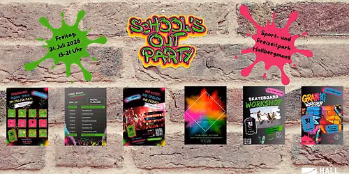 Schools Out Party 2026 - Hallbergmoos