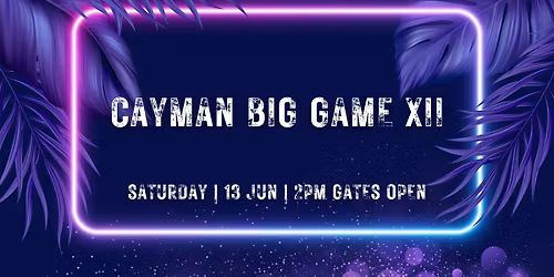Cayman Big Game XII