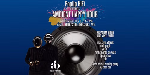 Ambient Happy Hour by PopUp HiFi