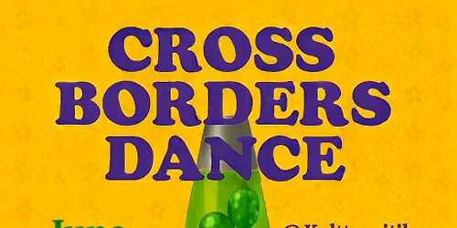 Cross Borders - Summertime!