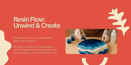 Resin Flow: Unwind & Create