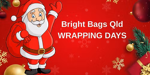 BRIGHT BAGS WRAPPING DAYS