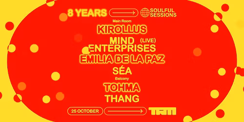 8 Years of Soulful Sessions w\/ Kirollus & Mind Enterprises (live)