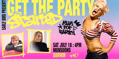 Get the Party Started: Mum Pop Party - Darwin