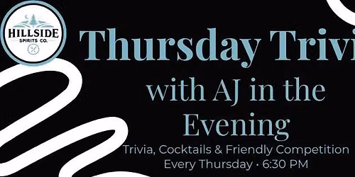 Thursday Trivia Night with AJ in the Evening