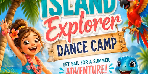 Island Explorer Dance Camp 