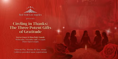 Circling In Thanks:  Three Potent Gifts of Gratitude