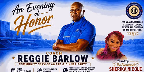 Coach Reggie Barlow Community Service Award & Dinner Party