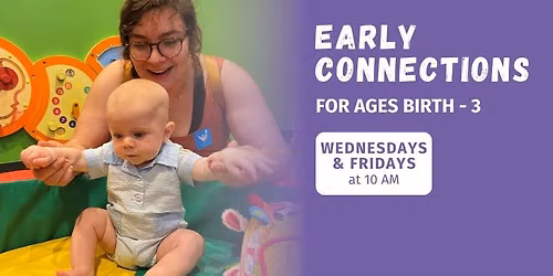 Early Connections