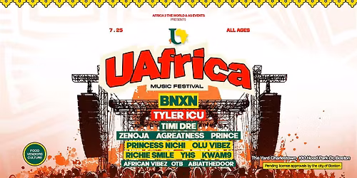 UAFRICA Music Festival featuring BNXN, Tyler ICU & more