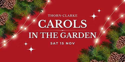 Carols in the Garden at Thorn-Clarke Wines