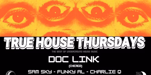 True House Thursdays Happy Hour