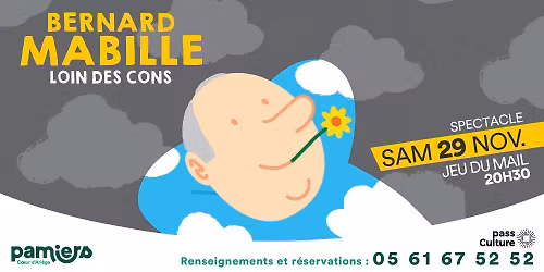 BERNARD MABILLE - Loin des cons