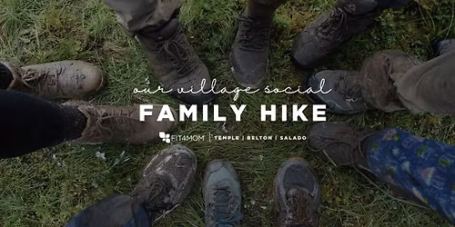 VILLAGE EVENT | Family Hike