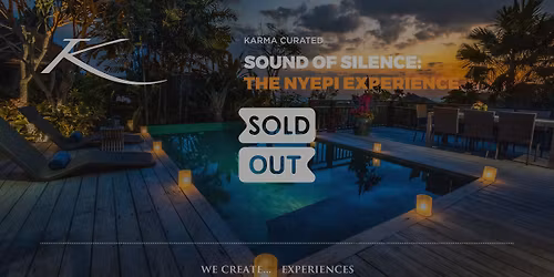 SOUND OF SILENCE: THE NYEPI EXPERIENCE